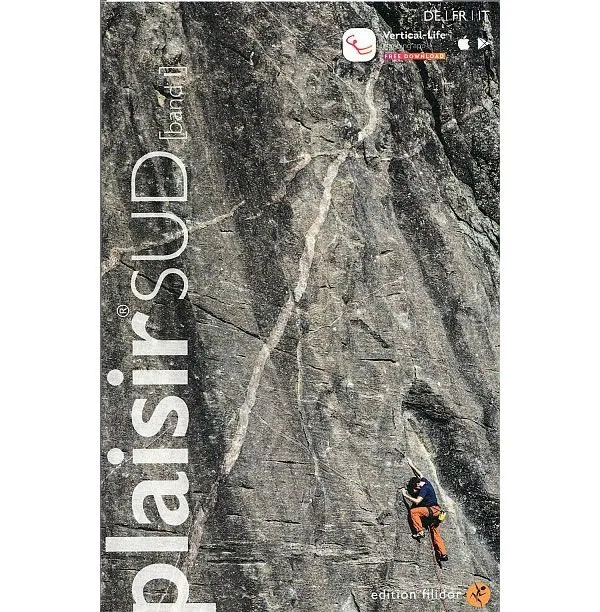 Schweiz Plaisir Sud Guidebook Volume 1