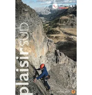 Schweiz Plaisir Sud Guidebook Volume 2